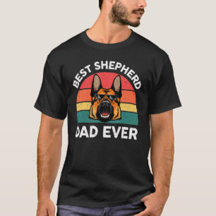 Mens German Shepherd Dad Best German Shepherd Dad  T-Shirt