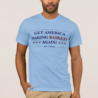 Men's Get America Making BASKETS Again! t-shirt