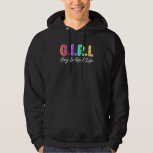 Mens Girl - Gay In Real Life Design For Lgbtq And Hoodie