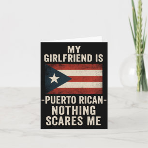 Mens Girlfriend Is Puerto Rican - Funny Heritage Card