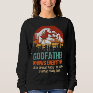 Mens Godfather Knows Everything Fist Bump Family F Sweatshirt
