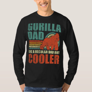 Mens  Gorilla Dad Like A Regular Dad But Cooler Fa T-Shirt