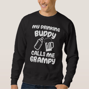 Mens Grampy Pregnancy Announcement My Drinking Bud Sweatshirt