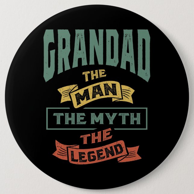 Mens Grandad The Legend Grandpa Gift 6 Inch Round Button (Front)