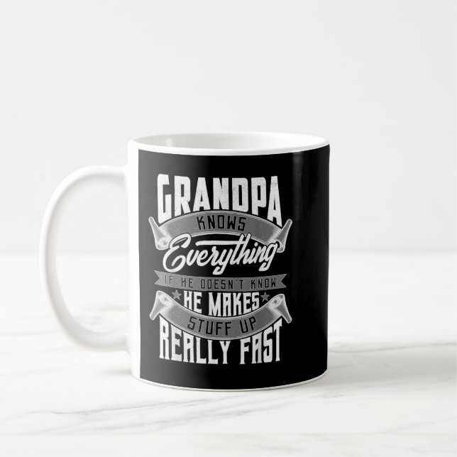 Mens Grandpa Knows Everyhing Funny Grandpa Fahers  Coffee Mug (Left)