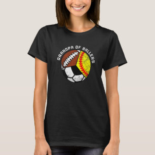 Mens Grandpa Of Ballers Softball Soccer Football T-Shirt