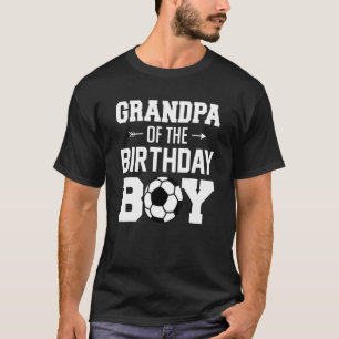 Mens Grandpa Of The Birthday Boy Soccer Boy Fami T-Shirt