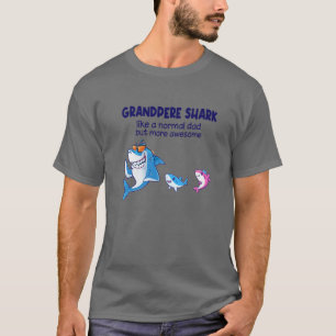 Mens Grandpere Shark Like A Normal Shark But More T-Shirt