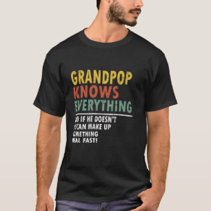 Mens Grandpop Knows Everything Father s Day Grandp T-Shirt