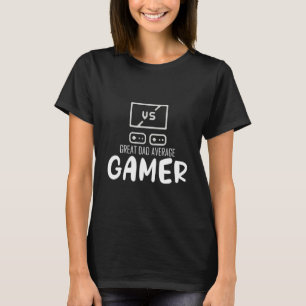 Mens Great Dad Average Gamer Matching Video  Game  T-Shirt