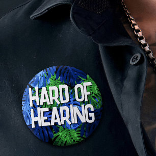 Mens Green Blue Jungle Leaves Hard of Hearing 1 Inch Round Button