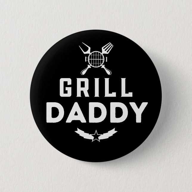 Mens Grill Daddy BBQ And Smoking For Father's Day 2 Inch Round Button (Front)