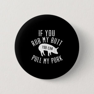 Mens Grilling T Shirt Funny Gift Pork Bbq Smoker G 2 Inch Round Button
