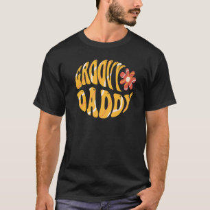 Mens Groovy Daddy 70s Aesthetic Nostalgia 1970's R T-Shirt