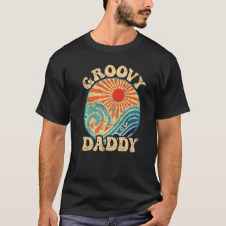 Mens Groovy Daddy 70s Esthetic Nostalgia 1970's R T-Shirt