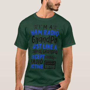 Mens Ham Radio Operator Hobbyist Receiver Funny T-Shirt