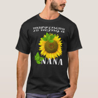 Mens Happiness Is Being A Nana Sunflower Lover
