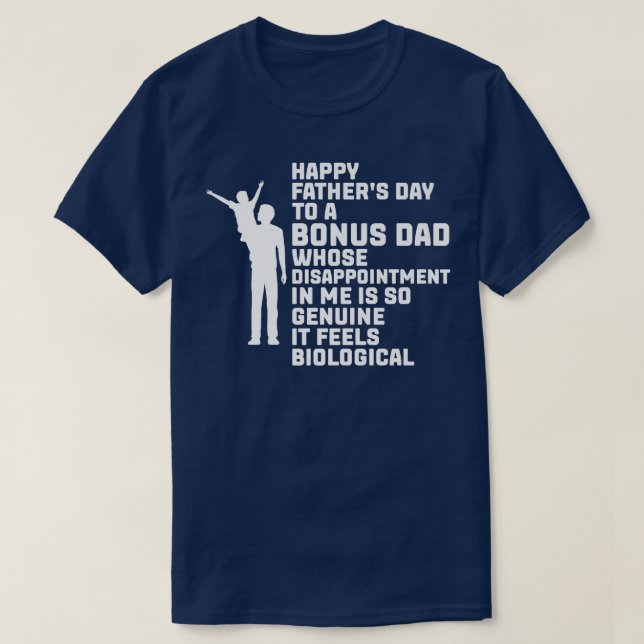 Mens happy father's day to a bonus dad stepdad Pre T-Shirt (Design Front)