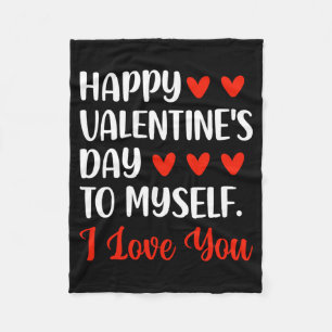 Mens Happy Valentines Day To Love Single Boys Fleece Blanket