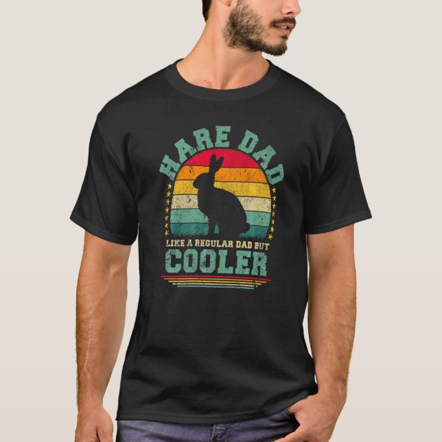 Mens Hare Dad Like A Regular Dad But Cooler Father T-Shirt (Front)