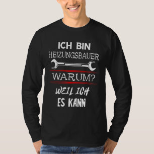 Mens Heating Builder System Mechanics Sanitary Ins T-Shirt