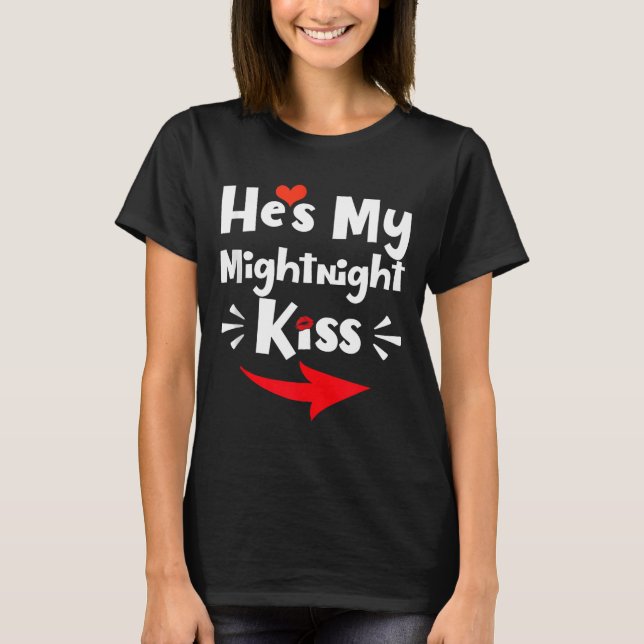 Mens He's My Midnight Kiss Happy New Year Matching T-Shirt (Front)