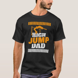 Mens High Jump Dad Track And Field High Jumper Fat T-Shirt