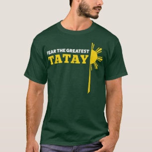 Mens Home is where my tatay is grandpa T-Shirt