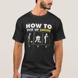 Mens How To Pick Up Chicks Funny Chicken Farmer T-Shirt