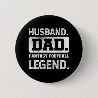 Mens Husband Dad Fantasy Football Legend 2 Inch Round Button