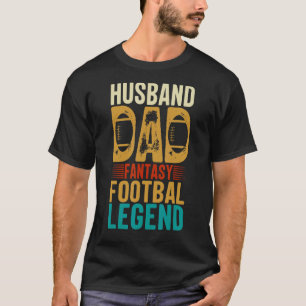 Mens Husband Dad Fantasy Football Legend Vintage R T-Shirt