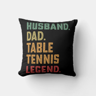 Mens Husband Dad Table Tennis Legend Throw Pillow