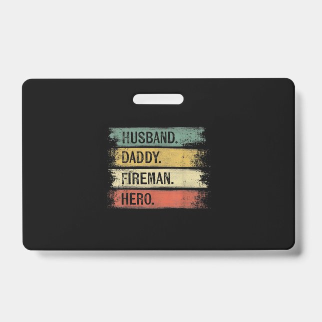 Mens Husband Daddy Fireman Hero Firefighter Badge (Front)