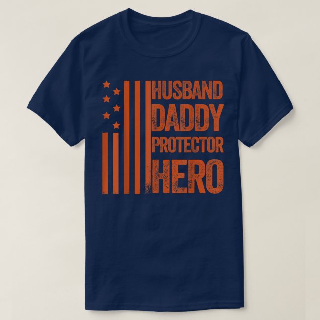 Mens Husband Daddy Protector Hero Dad Family Husba T-Shirt (Design Front)