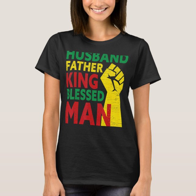 Mens Husband Father King Blessed Man Black Dad T-Shirt (Front)