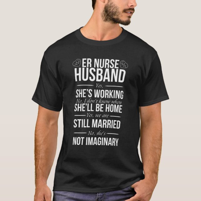 Mens Husband Of ER Nurse T-Shirt (Front)