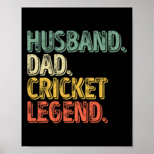Mens Husnd Dad Cricket Legend Shirt Funny Father's Poster
