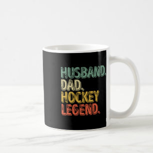 Mens Husnd Dad Hockey Legend Funny Father's Day Gi Coffee Mug