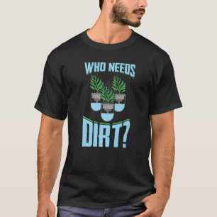 Mens Hydroponics Saying Horticulture Expert Garde T-Shirt