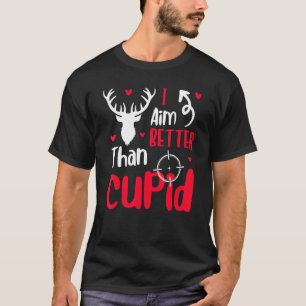 Mens I Aim Better Than Cupid Valentine's Day T-Shirt