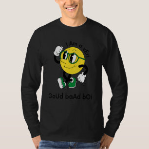 Mens I Am A Very Bad Boy Quote Its My Life T-Shirt