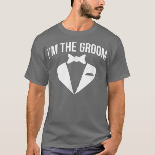 Mens I Am The Groom Wedding Bachelor Party T-Shirt