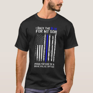Mens I Back The Blue For My Son Patriot Police T-Shirt