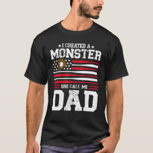 Mens I Created A Monster She Calls Me Dad Softball T-Shirt