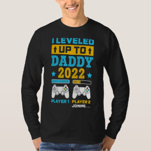 Mens I Levelled Up To Daddy 2022 Soon To Be Dad Fa T-Shirt