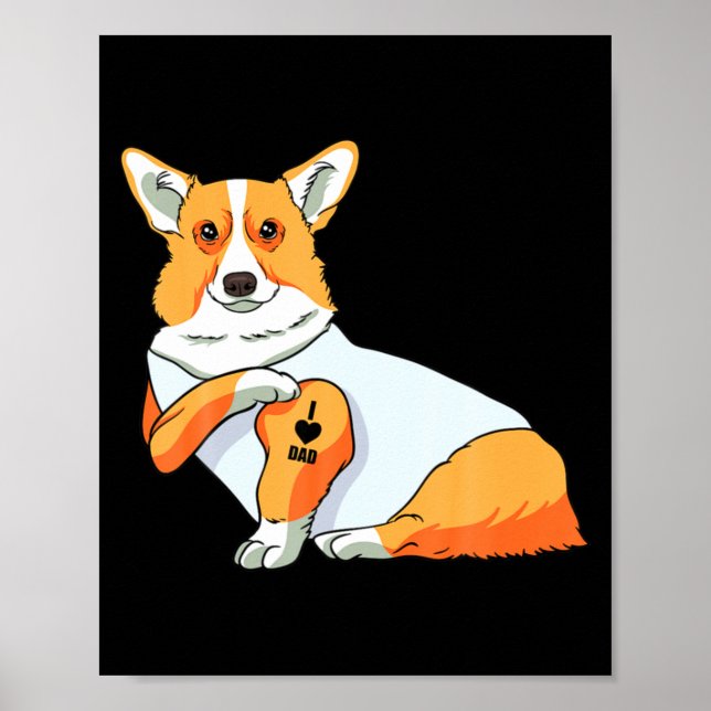 Mens I Love Dad Tattoo Funny Corgi Dog Fathers Da  Poster (Front)