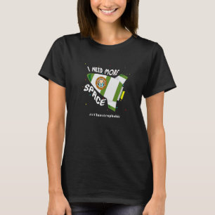 Mens I Need More Space Claustrophobia Psychology B T-Shirt