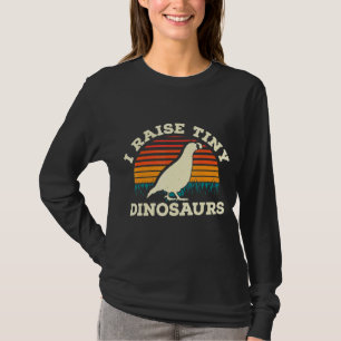 Mens I Raise Tiny Dinosaurs Quail Owner Quail Bree T-Shirt