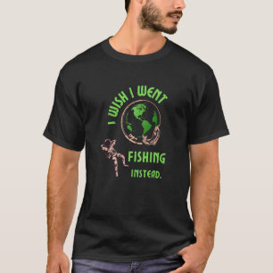 Mens I Wish I Went Fishing Instead Fisherman Retro T-Shirt