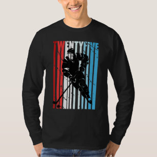 Mens Ice Hockey 25th Birthday Player Motivational  T-Shirt